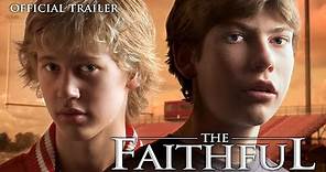 "The Faithful" (2007) - Official Trailer - Starring Austin Butler and Jake Lefferman