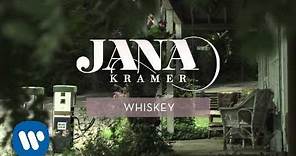 Jana Kramer - "Whiskey" (Official Audio)