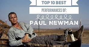Paul Newman - Top 10 Best Performances