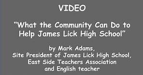 "What the Community Can Do to Help James Lick High School" by Mark Adams