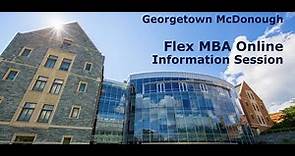 Georgetown McDonough Flex MBA Online Information Session