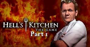 Hell's Kitchen Gameplay Part 1 (Day 1 to 4) - The Tutorial
