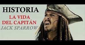 Historia - La Vida del Capitán Jack Sparrow