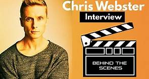 Behind the Scenes of our Interview with Chris Webster