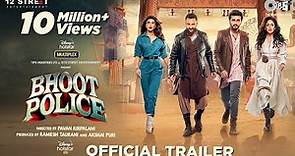Bhoot Police - Trailer | Saif Ali Khan | Arjun Kapoor | Jacqueline Fernandez | Yami Gautam