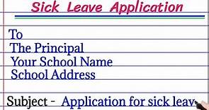 application for sick leave | sick leave application to the Principal