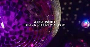 The Ultimate Party | Bergdorf Goodman