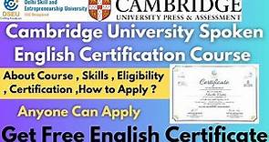 Government Launched Free Spoken English Course | Cambridge University Free Certificate