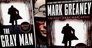 THE GRAY MAN / Mark Greaney / Book Review / Brian Lee Durfee (spoiler free)