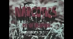 " NARCOTICS PIT OF DESPAIR " 1967 ANTI-DRUG SCARE FILM HEROIN ADDICTION DRUG ABUSE XD39104