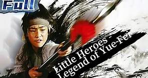 【ENG】Little Heroes Legend Of Yuefei | Action Movie | China Movie Channel ENGLISH | ENGSUB