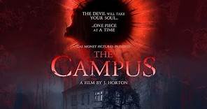 Exclusive: The Campus Trailer