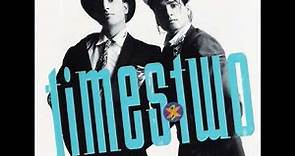 Times Two - X2 (1988) Full Álbum