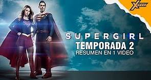 Supergirl (Temporada 2): Resumen en 1 video