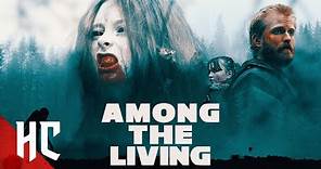 Among the Living | Full Slasher Horror Movie | Horror Central