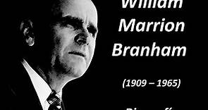 William Marrion Branham - Biografía