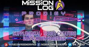 Mission Log: Prodigy Supplemental 02 - Dan and Kevin Hageman