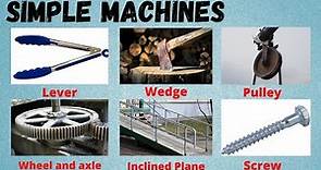 Science 6 Simple Machines