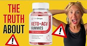 TRIM DROPS KETO + ACV GUMMIES REVIEW–Does Trim Drops Keto+ACV Gummies Really Work? Keto ACV Gummies
