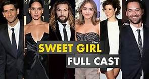 Sweet Girl (Film 2021) Full Cast Name and Age | Sweet Girl Cast