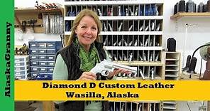 Diamond D Custom Leather Workshop Tour Wasilla, Alaska