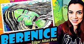 Berenice - Edgar Allan Poe