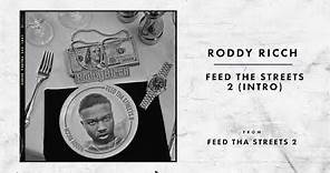 Roddy Ricch - Feed The Streets 2 (Intro)
