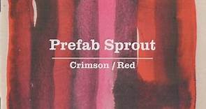 Prefab Sprout - Crimson / Red
