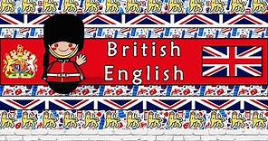 The Sound of the British English language (UDHR, Numbers, Greetings, Vocabulary & Story)