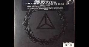 Mudvayne The End Of All Things To Come FULL ALBUM