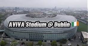 Aviva Stadium @ Dublin 🇮🇪 4K Drone
