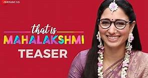 That Is Mahalakshmi - Official Movie Teaser | Tamannaah | Amit Trivedi