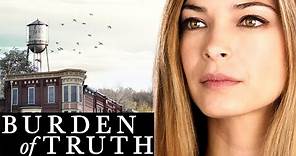 Burden of Truth Trailer - Starring Kristin Kreuk as Joanna Hanley