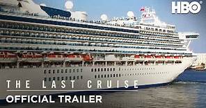 The Last Cruise (2021): Official Trailer | HBO