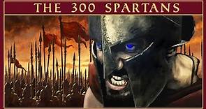 The Last Stand of the 300 | King Leonidas of Sparta