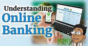 What is Online Banking? How Does it Work? Money Instructor