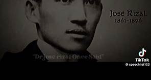 José Protacio Rizal Mercado y Alonso Realonda Once Said #history #joserizal #philippines