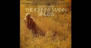 The Johnny Mann Singers - Golden Mann [1969] (Full Album)