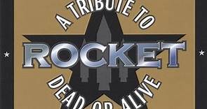 Various - Rocket: A Tribute To Dead Or Alive