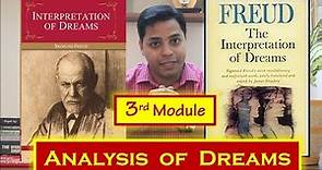 Analysis of Dreams / Why we see Dreams / Psychology Module 3