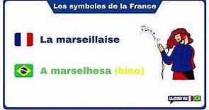 Os símbolos nacionais franceses - Les symboles de la France