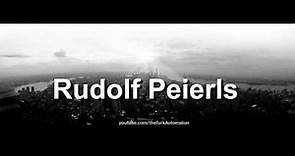 How to pronounce Rudolf Peierls in German