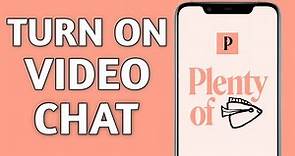 How to Enable Video Chat on Plenty of Fish Mobile | Activate Video Chat on POF App