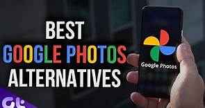 Best Free Google Photos Alternatives That You Should Try! | Guiding Tech