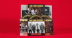 The Long Ryders Native Sons Expanded 3CD Box Set Out Now!