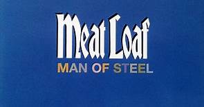 Meat Loaf - Man Of Steel