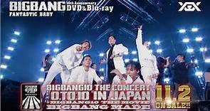 BIGBANG10 THE CONCERT : 0.TO.10 IN JAPAN + BIGBANG10 THE MOVIE BIGBANG MADE (Trailer Movie Ver.)