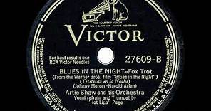 1942 HITS ARCHIVE: Blues In The Night - Artie Shaw (Hot Lips Page, vocal)