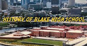History of Blake High School