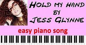 EASY piano songs: How to play Hold My Hand by Jess Glynne - keyboard tutorial step-by-step #EPT